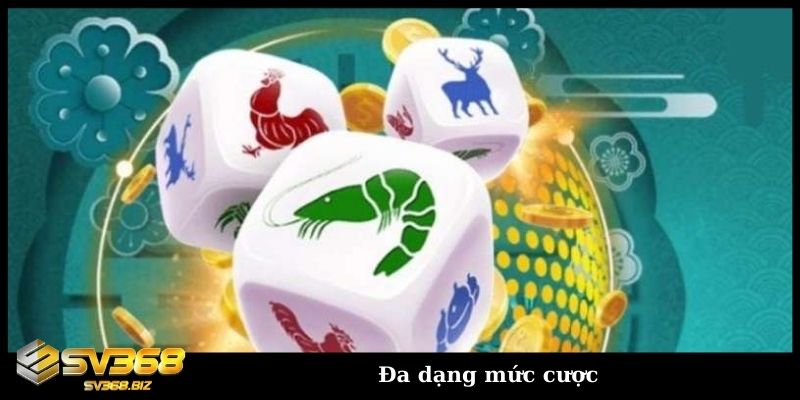 Bầu cua tôm cá - Tựa game khiến cược thủ mê không lối thoát! 3 Đa dạng mức cược